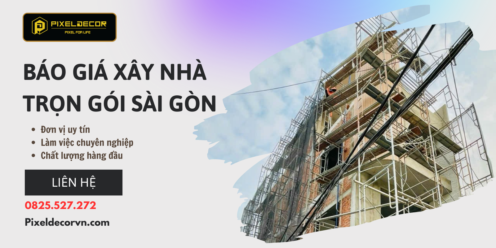 Báo giá xây nhà trọn gói tại Sài Gòn 2024